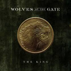 Wolves At The Gate : The King
